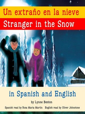 cover image of Stranger in the Snow/Un extraño en la nieve